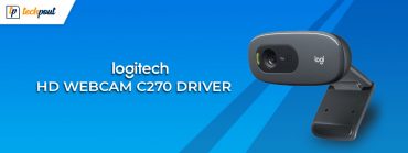Download, Install and Update Logitech HD Webcam C270 Drivers for Windows 10, 11, 8, 7