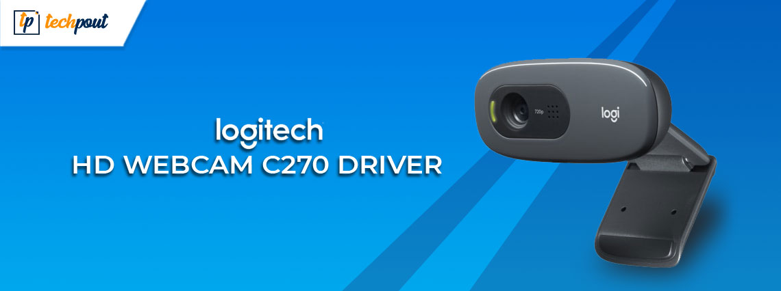 locker Skyldfølelse Ansøger Download, Install and Update Logitech HD Webcam C270 Drivers for Windows  10, 11, 8, 7 | TechPout