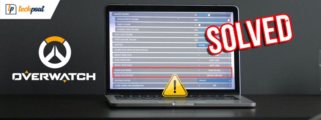 how-to-fix-overwatch-push-to-talk-not-working-in-2022-techpout