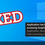 Application has been Blocked from Accessing Graphics Hardware Windows 10 {FIXED}