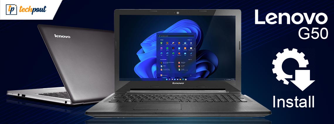 Download, Install & Update Lenovo G50 Drivers for Windows 11, 10