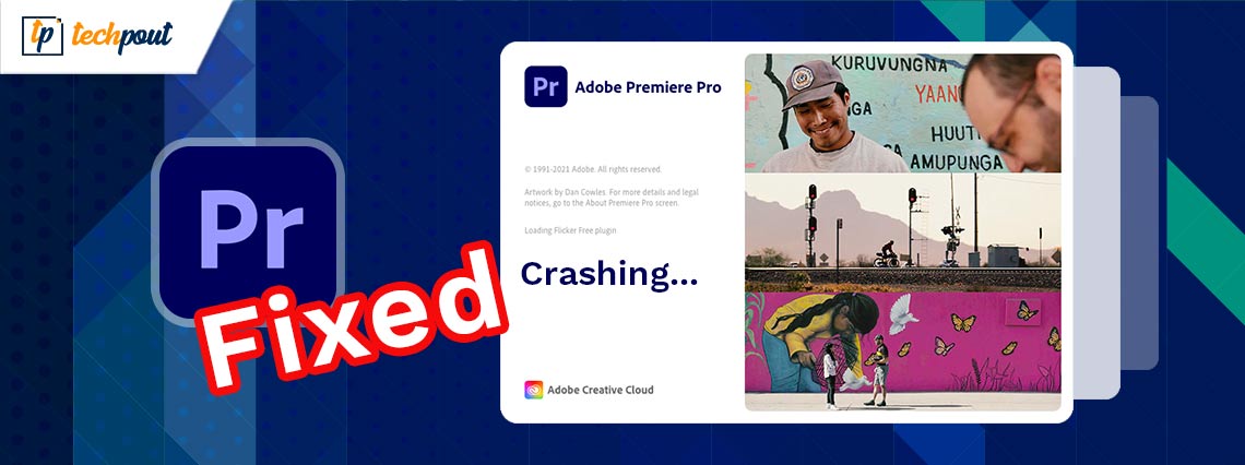 Fixed Adobe Premiere Pro Crashing