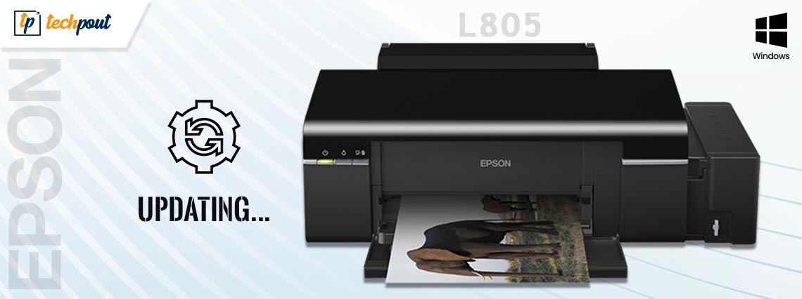 Epson L805 Printer Driver Download And Update On Windows Pc 4249