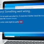 0x0 0x0 Error Code in Windows PC Fixed
