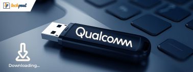 Qualcomm USB Driver Download for Windows