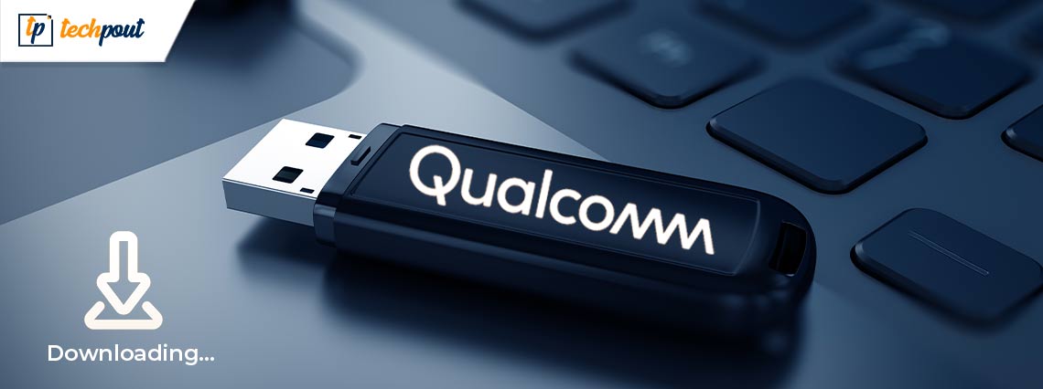 qualcomm android usb driver windows 10