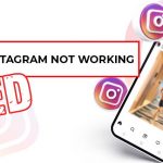 Why is Instagram Not Working? How to Fix this Issue (Quickly & Easily)