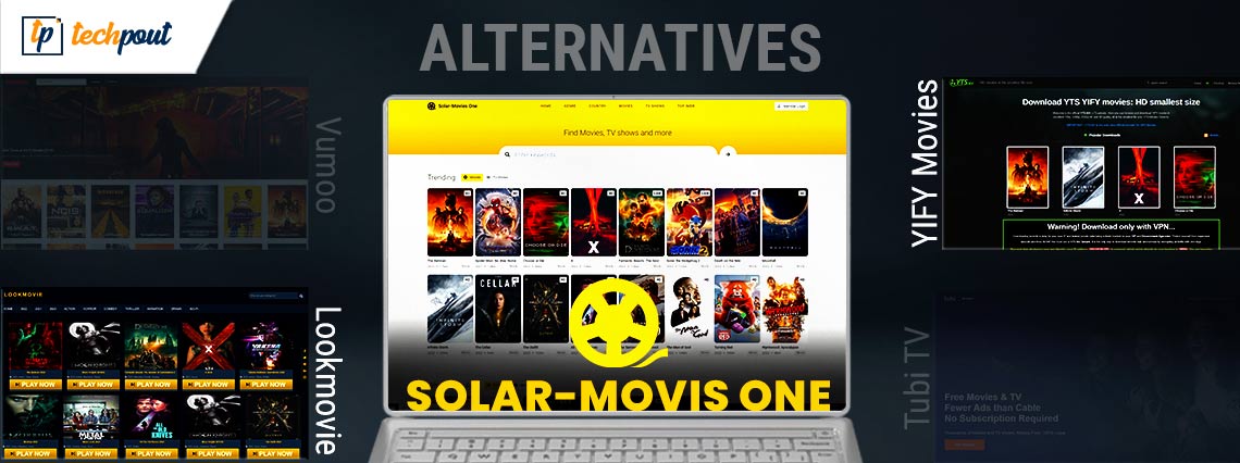Top 9 SolarMovie Alternative for Watch Movies Online 2023