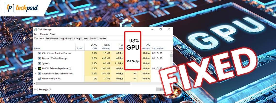 alliance udvide universitetsområde Fixed] Desktop Window Manager High GPU in Windows 10, 11 | TechPout