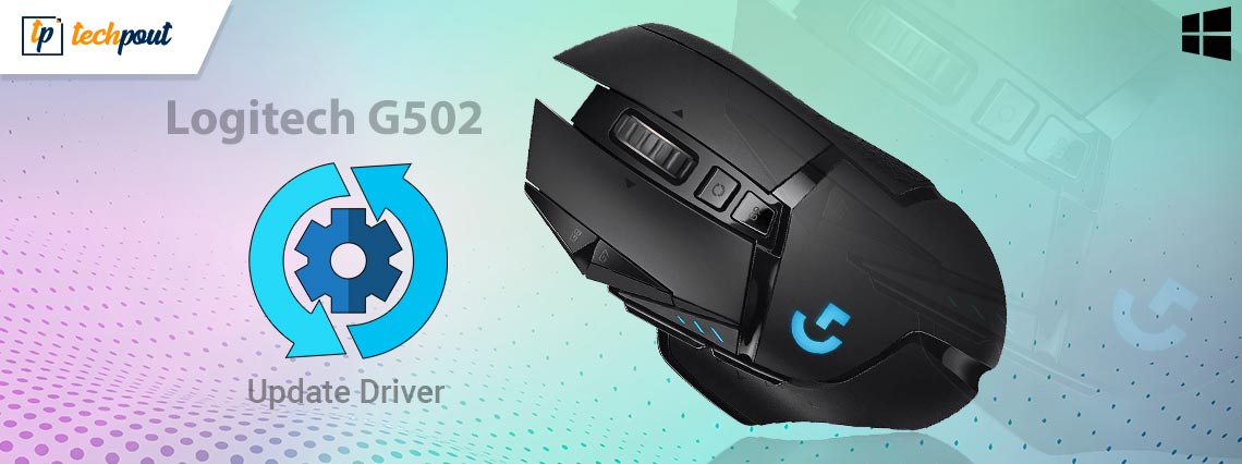 How to Download and Update Logitech G502 Driver for Windows 11,10