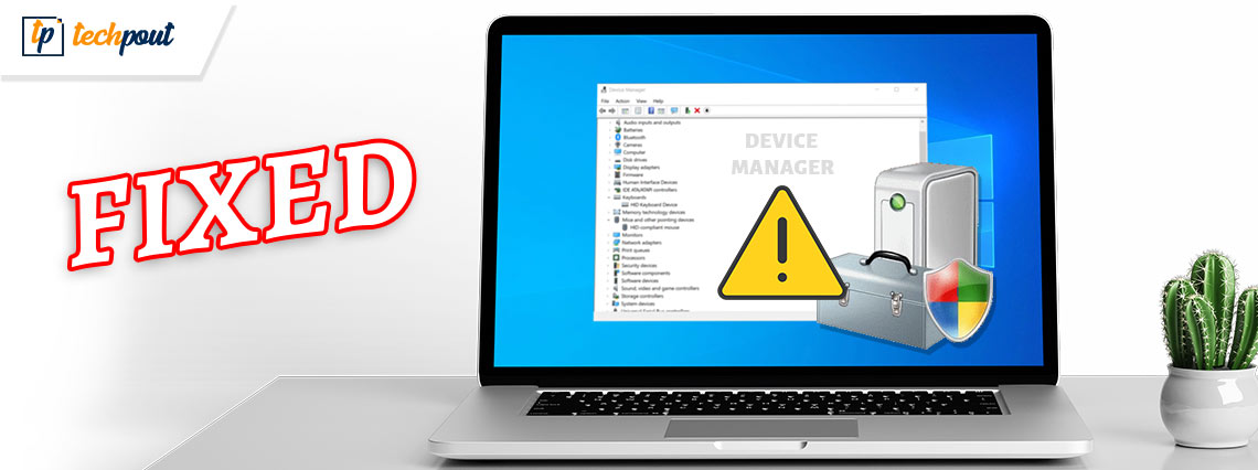 How to Fix Device Manager Not Working in Windows 11, 10
