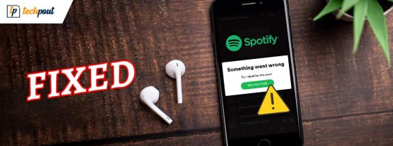 How to Fix Something Went Wrong Spotify Error