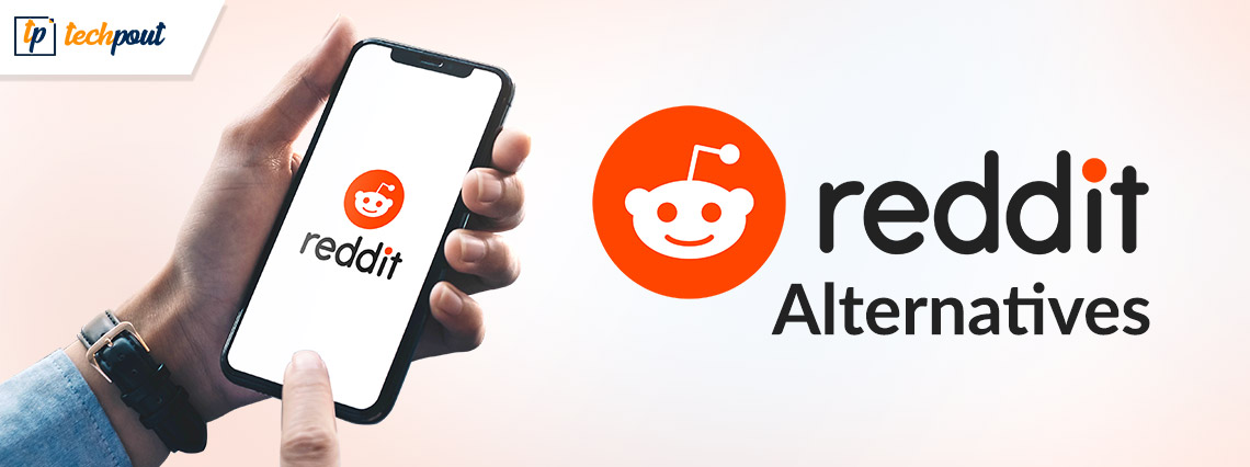 Top 9 Best Alternatives To Reddit In 2021 - Techolac