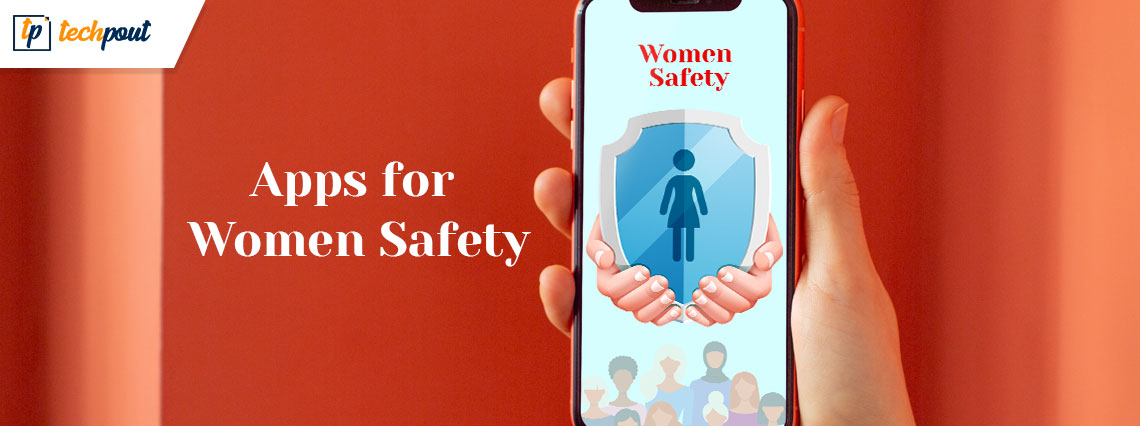 8 Best Apps For Women Safety For Android In 2024 