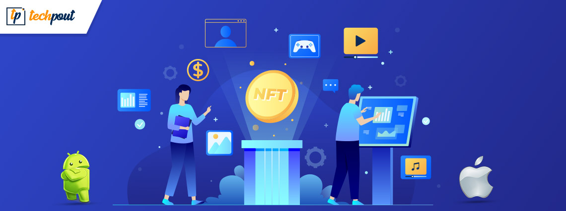 Best App to Buy and Sell NFTs for Android and iPhone