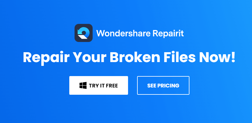 Wondershare Repairit-A Powerful Tool to Fix Corrupted Videos