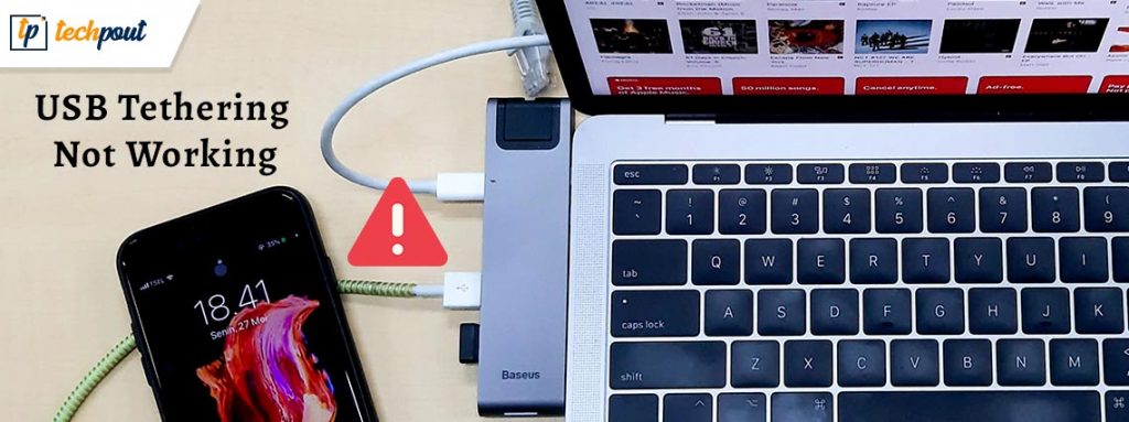 How to Fix USB Tethering Not Working in Windows PC | TechPout