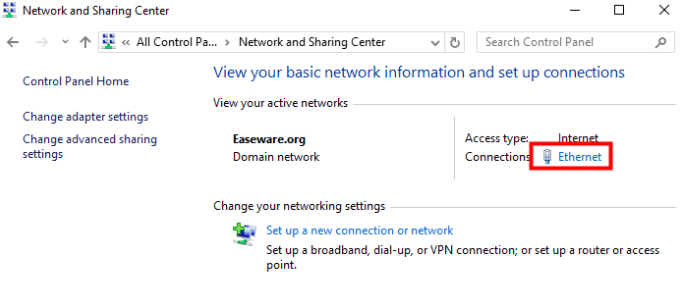 Network and Sharing Center - Click on Ethernet
