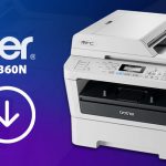How to Download & Update brother mfc7360n driver