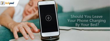 Should You Leave Your Phone Charging By Your Bed