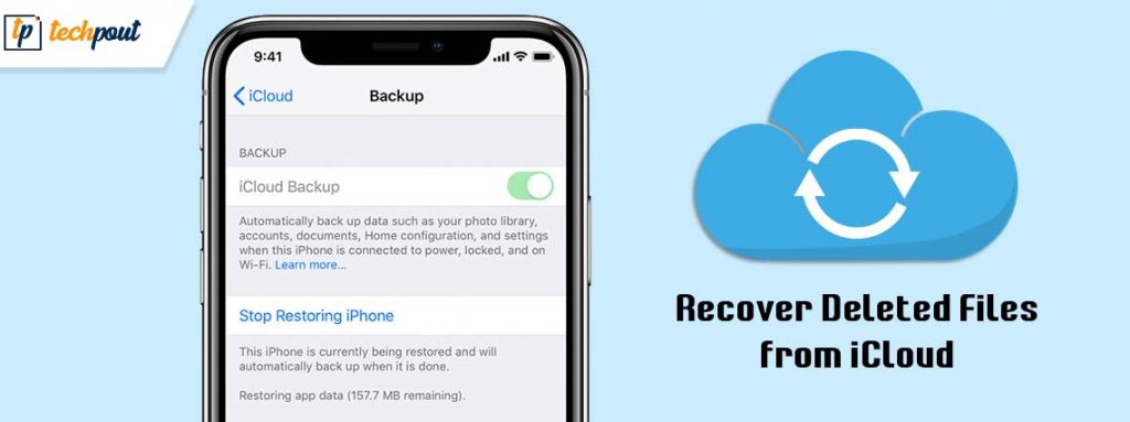 How To Recover Deleted Files From ICloud TechPout