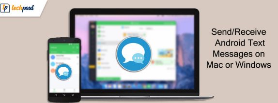 how-to-send-receive-android-text-messages-on-windows-or-mac