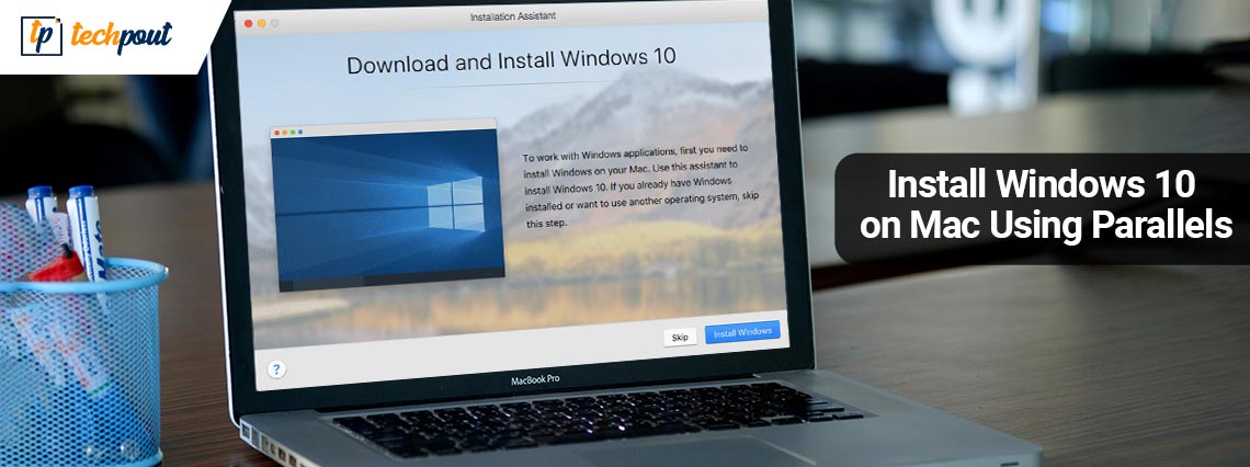 how to install windows 10 on mac with parallels desktop