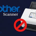 How to Fix Brother Scanner Not Working Windows 11, 10