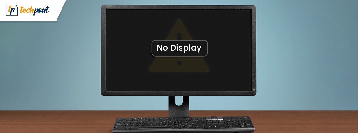 How to Fix PC Turns On But No Display on Monitor [FIXED]