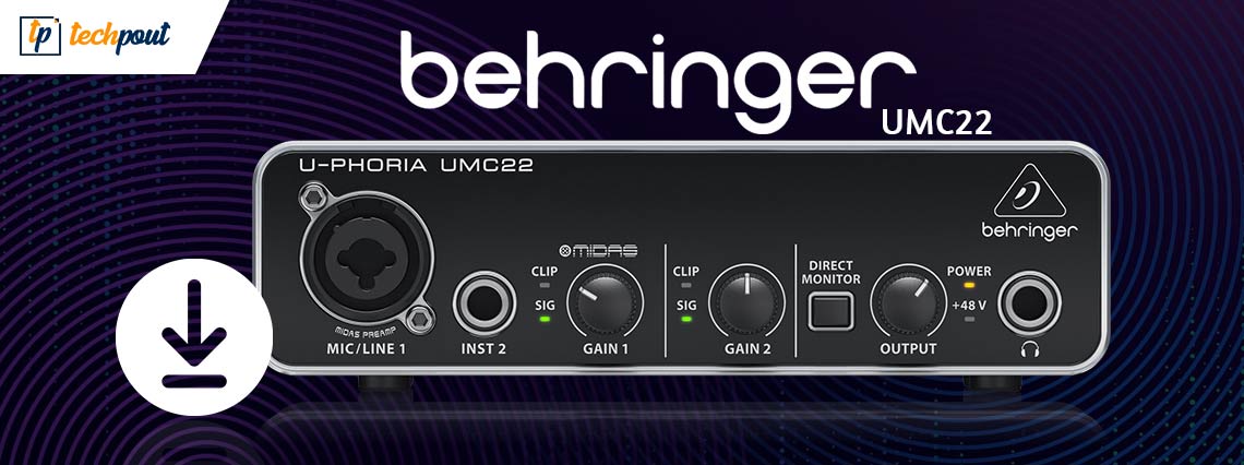 Behringer UMC22 Driver Download and Update for Windows