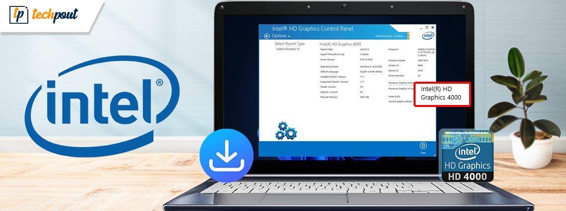 Intel HD Graphics 4000 Driver Download and Update for Windows 10, 11