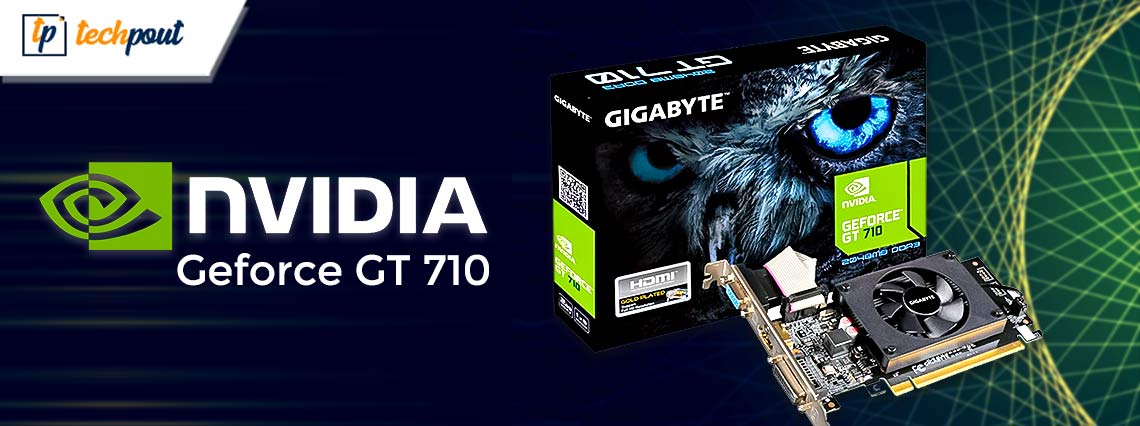 How to Download Nvidia Geforce GT 710 Driver in Windows 10, 11