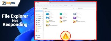 How to Fix File Explorer Not Responding Windows 10 11