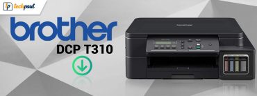 Brother DCP T310 Driver Download and Update for Windows 10 (Free)