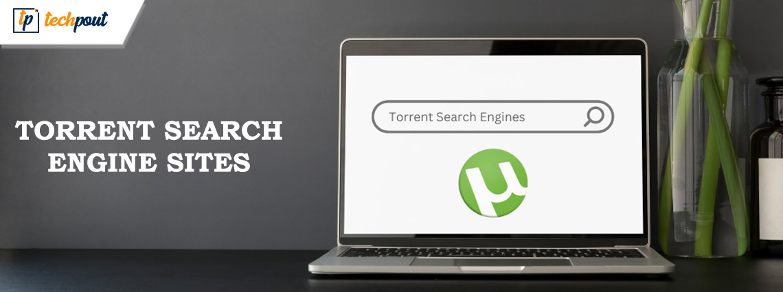 Best Free Torrent Search Engine Sites
