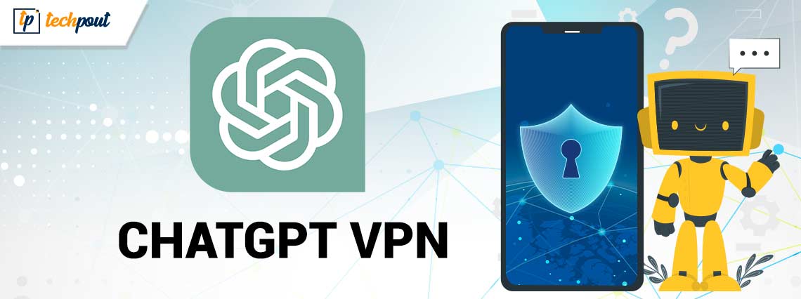 best free vpn for chatgpt