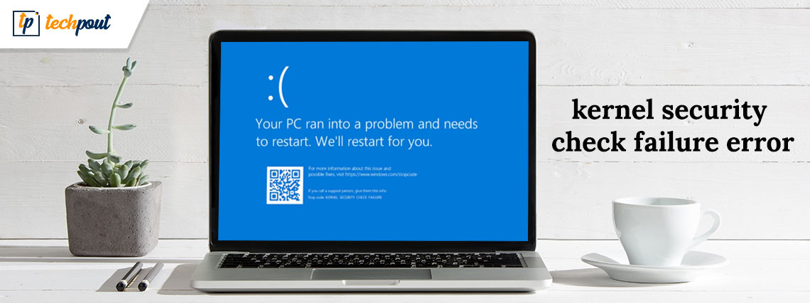 How to Fix Kernel Security Check Failure Error in Windows 10, 11