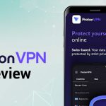 ProtonVPN- A Complete Review with Features, Pros & Cons, and More