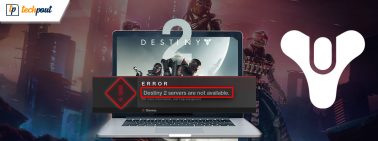 How to Fix Destiny 2 Servers Not Available on Windows PC