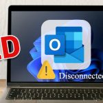 How to Fix Disconnected Outlook in Windows PC