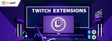 Best Twitch Extensions for Viewers & Streamers