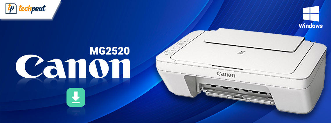 Canon MG2520 Driver Download and Update for Windows 10, 11