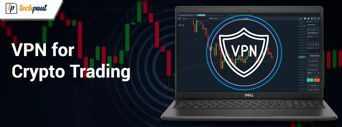 Best Free VPN for Crypto Trading