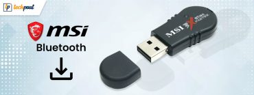 MSI Bluetooth Driver Download for Windows 10, 11