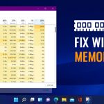 How to Fix Windows 10, 11 Memory Leak Issue