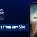 How to Download Videos from Any Site to android phones
