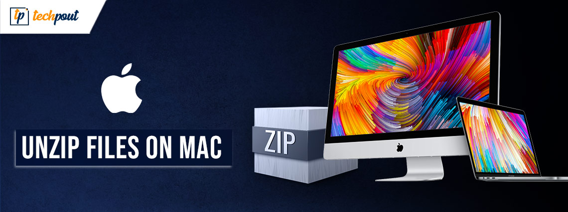 How to Unzip Files on Mac