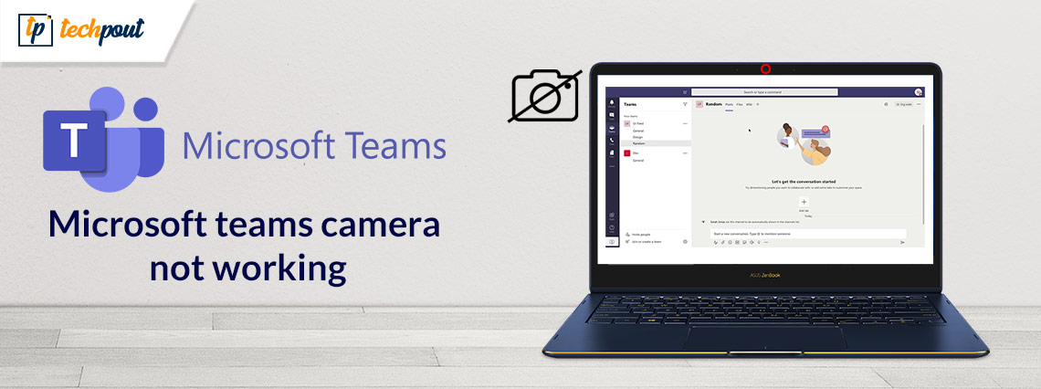 How to Fix Microsoft Teams Camera Not Working