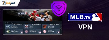 Best Free MLB TV VPN in 2023 to Stream MLB TV