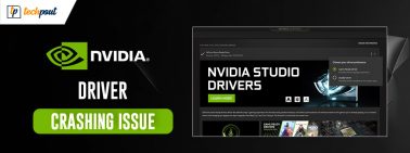 How to Fix Nvidia Driver Crashing Issue in Windows 10, 11